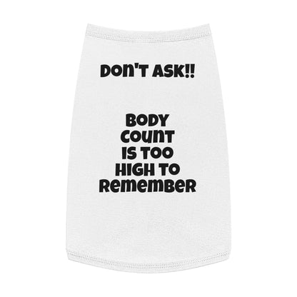 "Body Count Confessions" Pet Tank Top